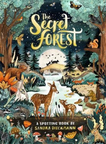 The Secret Forest: 1 - Sandra Dieckmann [KSIĄŻKA]