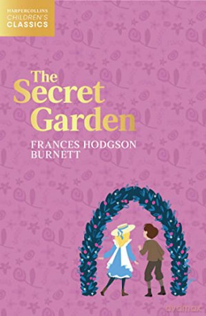 The Secret Garden (HarperCollins Children's Classics) - Frances Hodgson Burnett [KSIĄŻKA]