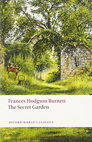The Secret Garden n/e (Oxford World's Classics) - Frances Hodgson Burnett [KSIĄŻKA]