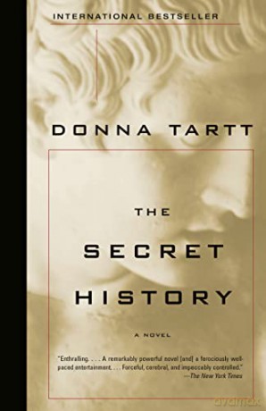 The Secret History (Vintage Contemporaries) - Donna Tartt [KSIĄŻKA]