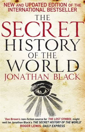 The Secret History of the World - Jonathan Black [KSIĄŻKA]