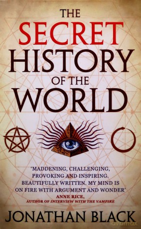 The Secret History of the World - Jonathan Black [KSIĄŻKA]