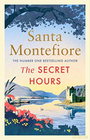 The Secret Hours (Volume 4) (The Deverill Chronicles) - Santa Montefiore [KSIĄŻKA]