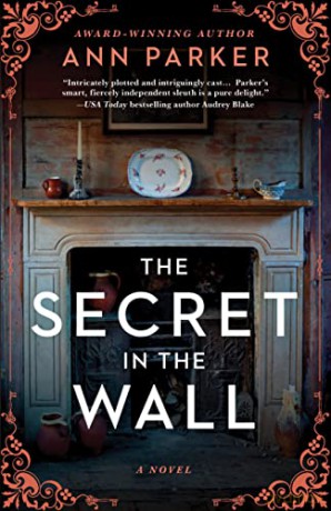 The Secret in the Wall: A Novel: 8 (Silver Rush Mysteries, 8) - Ann Parker [KSIĄŻKA]