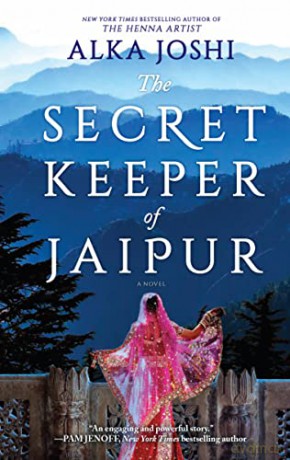 The Secret Keeper of Jaipur: 2 (Jaipur Trilogy): A Novel for Book Clubs - Alka Joshi [KSIĄŻKA]