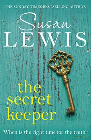 The Secret Keeper: A gripping novel from the Sunday Times bestselling author - Susan Lewis [KSIĄŻKA]