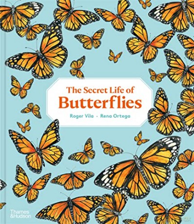 The Secret Life of Butterflies - Rena Ortega [KSIĄŻKA]
