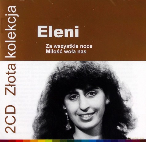Eleni: Złota Kolekcja Vol. 1 & Vol. 2 [2CD]