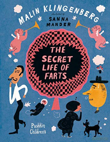 The Secret Life of Farts - Malin Klingenberg [KSIĄŻKA]