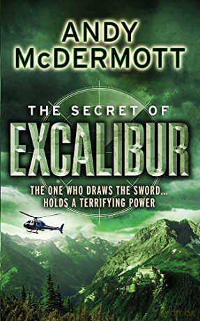 The Secret of Excalibur (Wilde/Chase 3) - Andy McDermott [KSIĄŻKA]