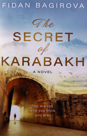 The Secret of Karabakh - Fidan Bagirova [KSIĄŻKA]