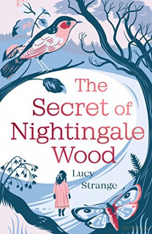 The Secret of Nightingale Wood: the first novel from Waterstones Prize-shortlisted author Lucy Strange - Lucy Strange [KSIĄŻKA]