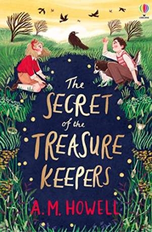 The Secret of the Treasure Keepers - A. M. Howell [KSIĄŻKA]