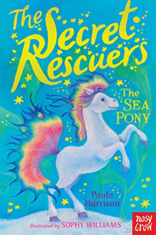 The Secret Rescuers: The Sea Pony - Paula Harrison [KSIĄŻKA]