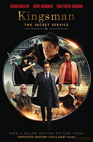 The Secret Service - Kingsman [Movie Tie-In Cover] - Mark Millar [KOMIKS]