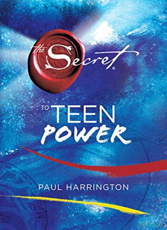The Secret to Teen Power - Paul Harrington [KSIĄŻKA]