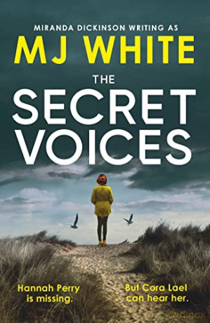 The Secret Voices: A gripping, fast-paced crime thriller that will have you hooked: 1 (A Cora Lael Mystery) - MJ White [KSIĄŻKA]