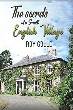 The Secrets of a Small English Village - Roy Gould [KSIĄŻKA]
