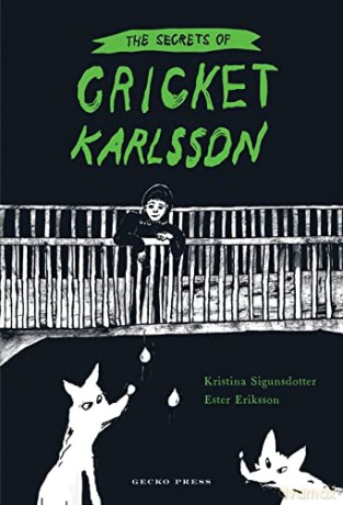 The Secrets of Cricket Karlsson - Kristina Sigunsdotter [KSIĄŻKA]