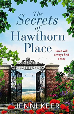 The Secrets of Hawthorn Place: A heartfelt and charming dual-time story of the power of love - Jenni Keer [KSIĄŻKA]