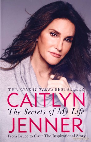The Secrets of My Life - Caitlyn Jenner [KSIĄŻKA]