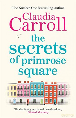 The Secrets of Primrose Square - Claudia Carroll [KSIĄŻKA]