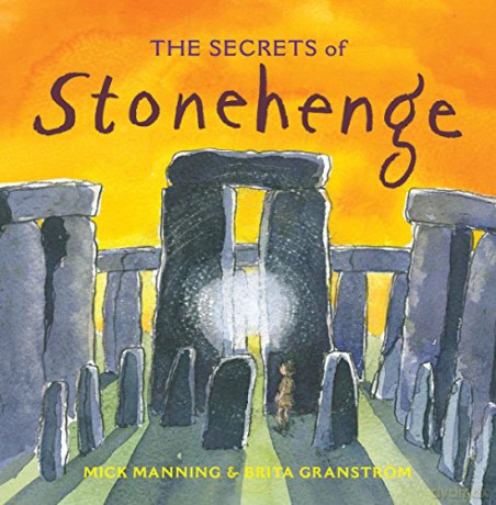The Secrets of Stonehenge - Mick Manning [KSIĄŻKA]