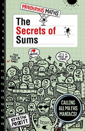 The Secrets of Sums: 1 (Murderous Maths) - Kjartan Poskitt [KSIĄŻKA]