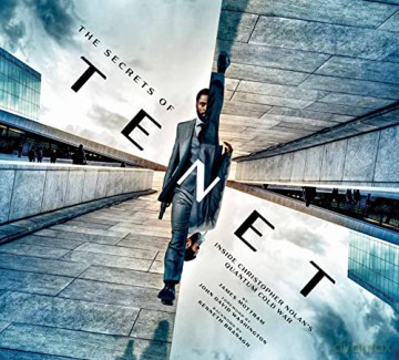 The Secrets of Tenet: Inside Christopher Nolan's Quantum Cold War - James Mottram [KSIĄŻKA]