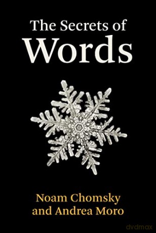 The Secrets of Words - Noam Chomsky [KSIĄŻKA]