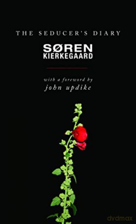 The Seducer's Diary (New in Paperback) - Soren Kierkegaard [KSIĄŻKA]