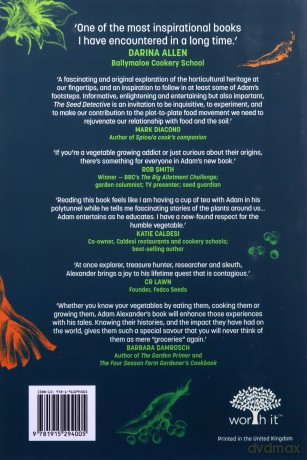 The Seed Detective: Uncovering the Secret Histories of Remarkable Vegetables - Adam Alexander [KSIĄŻKA]