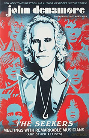 The Seekers: Meetings With Remarkable Musicians (and Other Artists) - John Densmore [KSIĄŻKA]