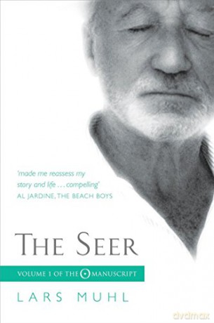 The Seer: Volume I of the O Manuscript: The Scandinavian Bestseller - Lars Muhl [KSIĄŻKA]
