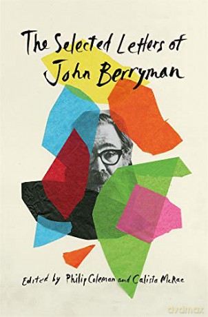 The Selected Letters of John Berryman - John Berryman [KSIĄŻKA]