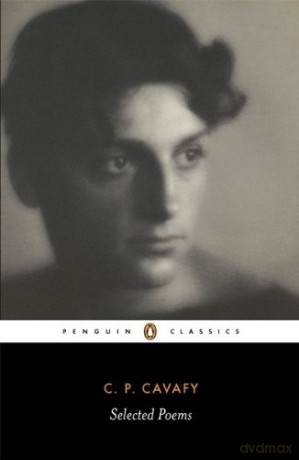 The Selected Poems of Cavafy (Penguin Classics) - C. P. Cavafy [KSIĄŻKA]