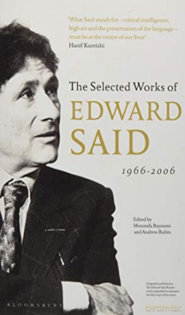 The Selected Works of Edward Said: 1966-2006 - Edward Said [KSIĄŻKA]