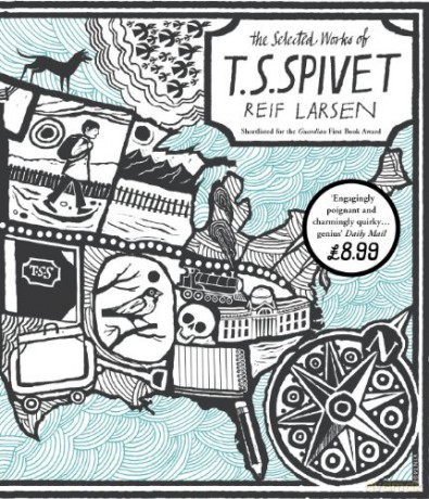 The Selected Works of T.S. Spivet: Reif Larsen - Reif Larsen [KSIĄŻKA]