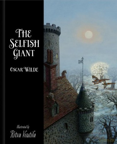 The Selfish Giant - Oscar Wilde [KSIĄŻKA]