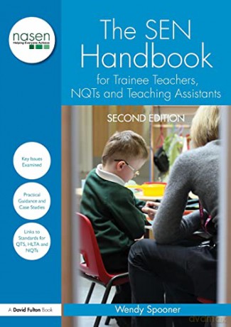 The SEN Handbook for Trainee Teachers, NQTs and Teaching Assistants (nasen spotlight) - Wendy Spooner [KSIĄŻKA]