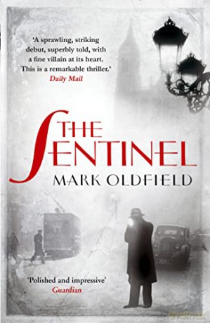 The Sentinel (Vengeance of Memory) - Mark Oldfield [KSIĄŻKA]