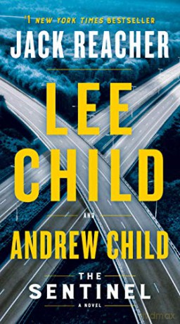 The Sentinel: A Jack Reacher Novel - Lee Child [KSIĄŻKA]