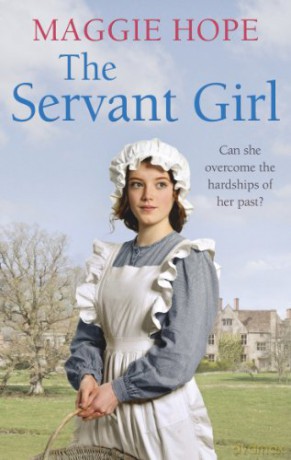 The Servant Girl - Maggie Hope [KSIĄŻKA]