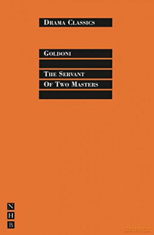 The Servant of Two Masters (Drama Classics) (Nick Hern Books Drama Classics) - Carlo Goldoni [KSIĄŻKA]
