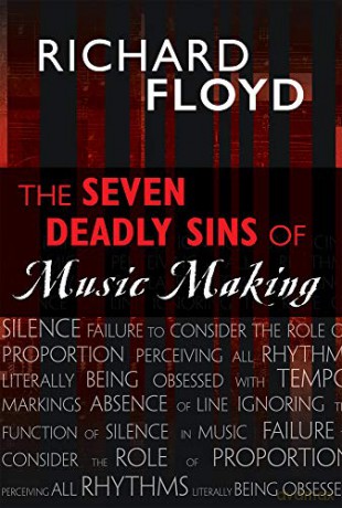 The Seven Deadly Sins of Music Making - Richard Floyd [KSIĄŻKA]