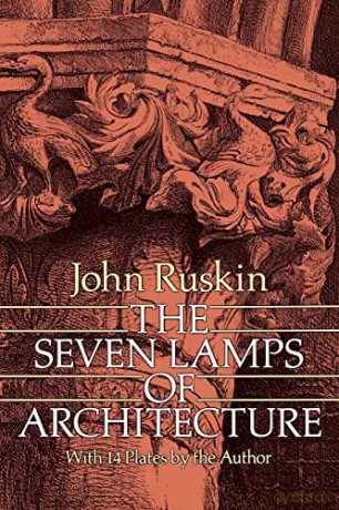 The Seven Lamps of Architecture (Dover Architecture) - John Ruskin [KSIĄŻKA]