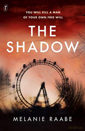 The Shadow - Melanie Raabe [KSIĄŻKA]