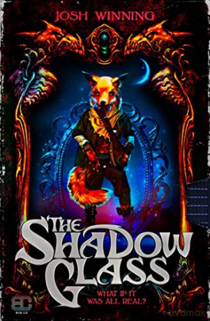 The Shadow Glass - Josh Winning [KSIĄŻKA]
