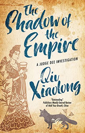 The Shadow of the Empire: 1 (A Judge Dee Investigation) - Xiaolong Qiu [KSIĄŻKA]