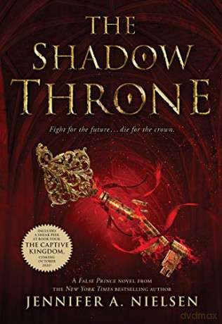 The Shadow Throne (the Ascendance Series, Book 3): Volume 3 - Jennifer A. Nielsen [KSIĄŻKA]